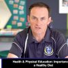 Health & Physical Education – Importance of a Healthy Diet