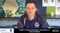 Health & Physical Education – Importance of Active Children