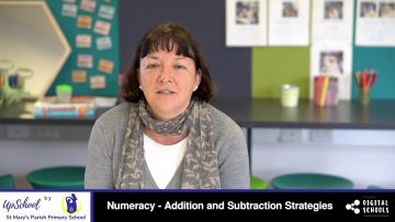 Numeracy – Addition and Subtraction Strategies