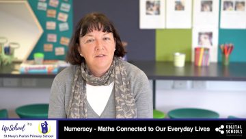 Numeracy – Maths Connected to Our Everyday Lives