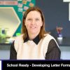 School Ready – Developing Letter Formation