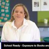 School Ready – Exposure to Books and Play