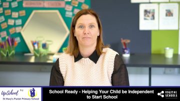 School Ready – Helping Your Child be Independent to Start School