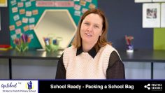 School Ready – Packing a School Bag