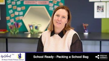 School Ready – Packing a School Bag