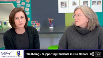 Wellbeing – Supporting Students in Our School